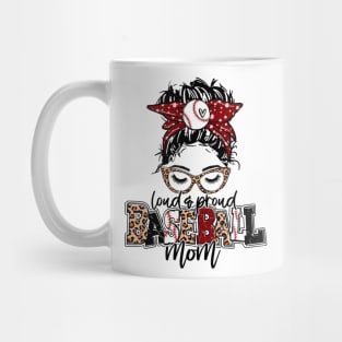 Baseball Mom Leopard, Loud And Proud Baseball Mom Mug